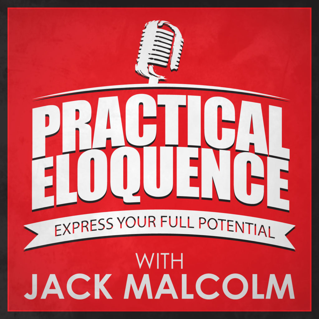 practical eloquence - Jack Malcolm